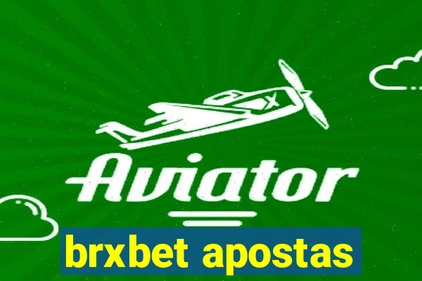 brxbet apostas